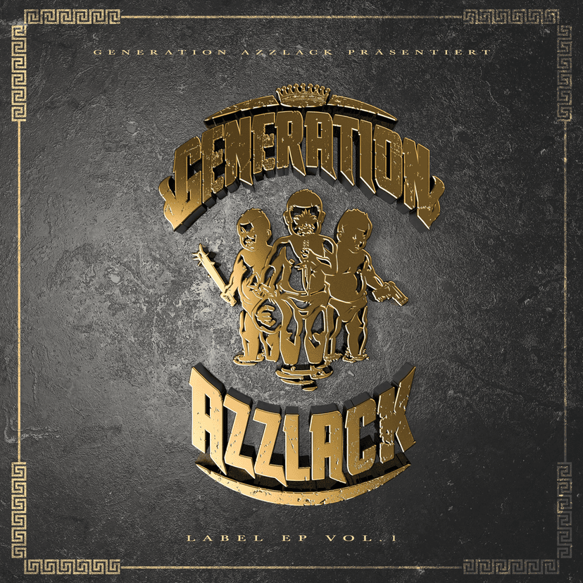 Generation Azzlack EP Vol. 1