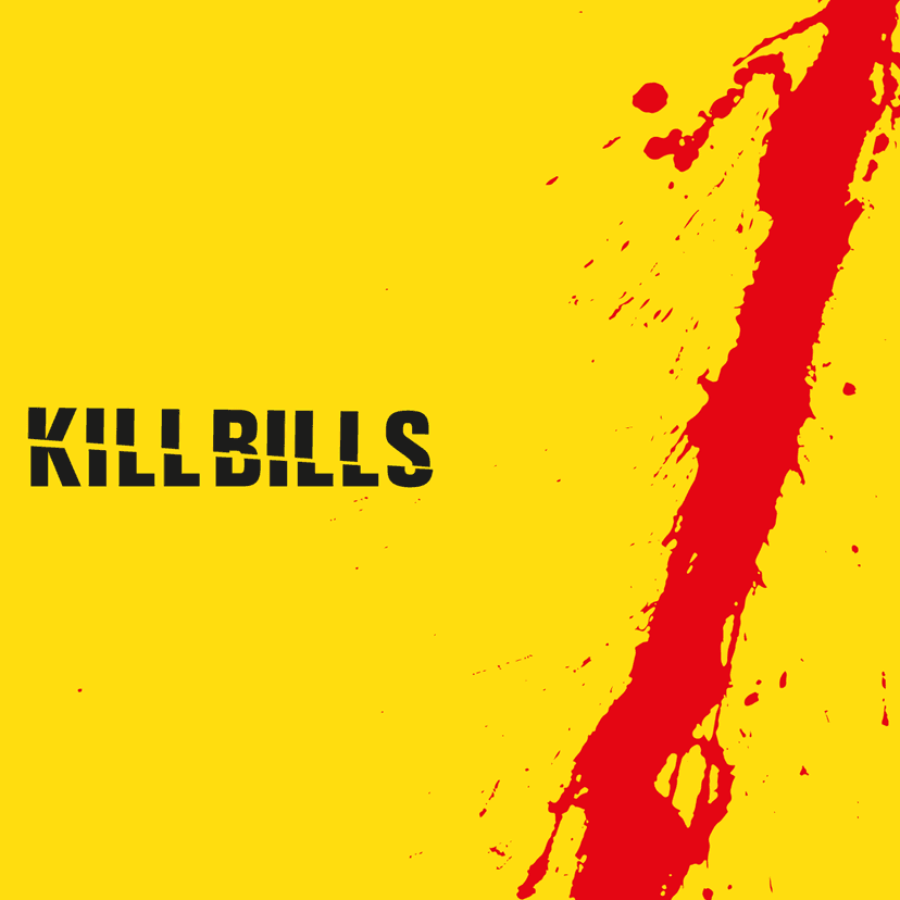 Kill Bills