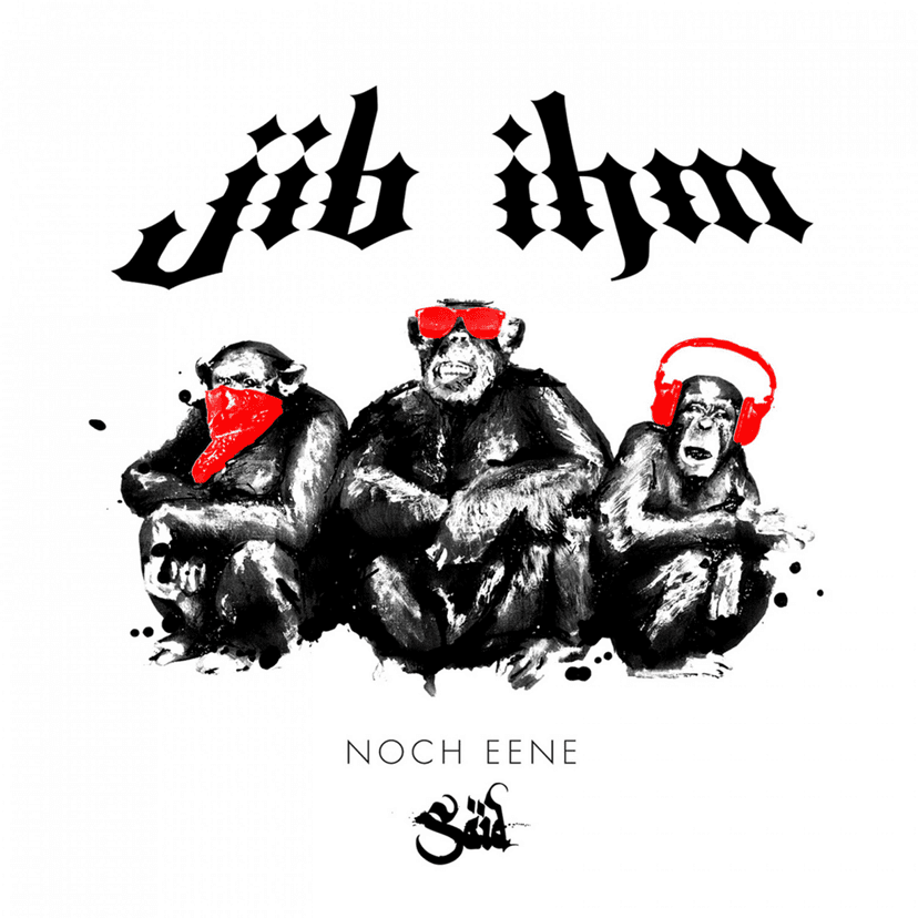 Jib ihm noch eene