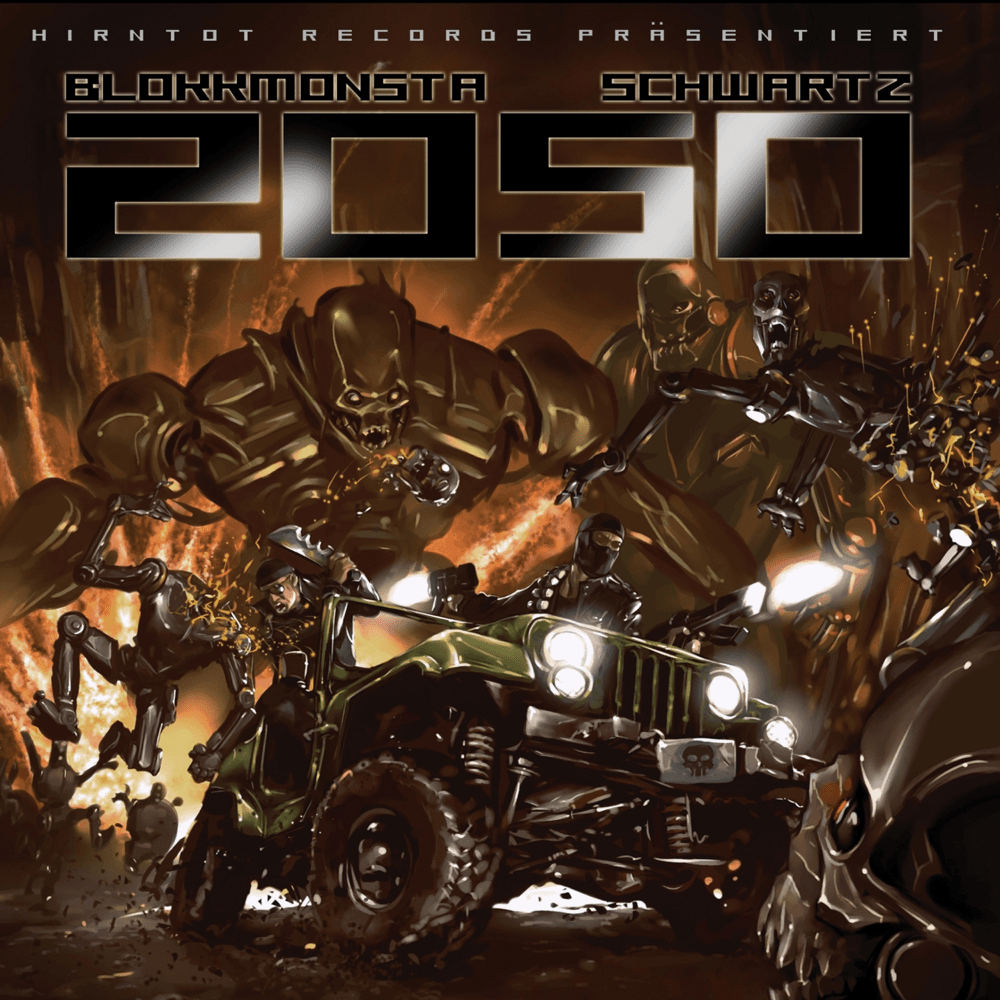 Blokkmonsta & Schwartz - 2050 Blokkmonsta & Schwartz - 2050