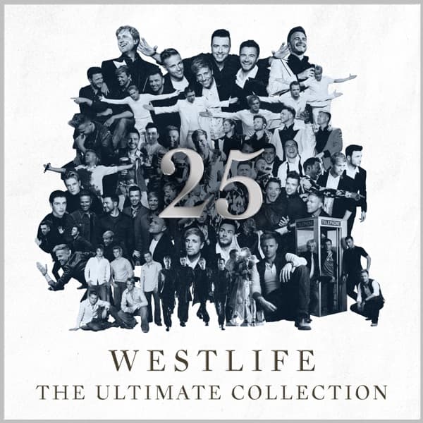 Westlife - 25 - The Ultimate Collection Westlife - 25 - The Ultimate Collection