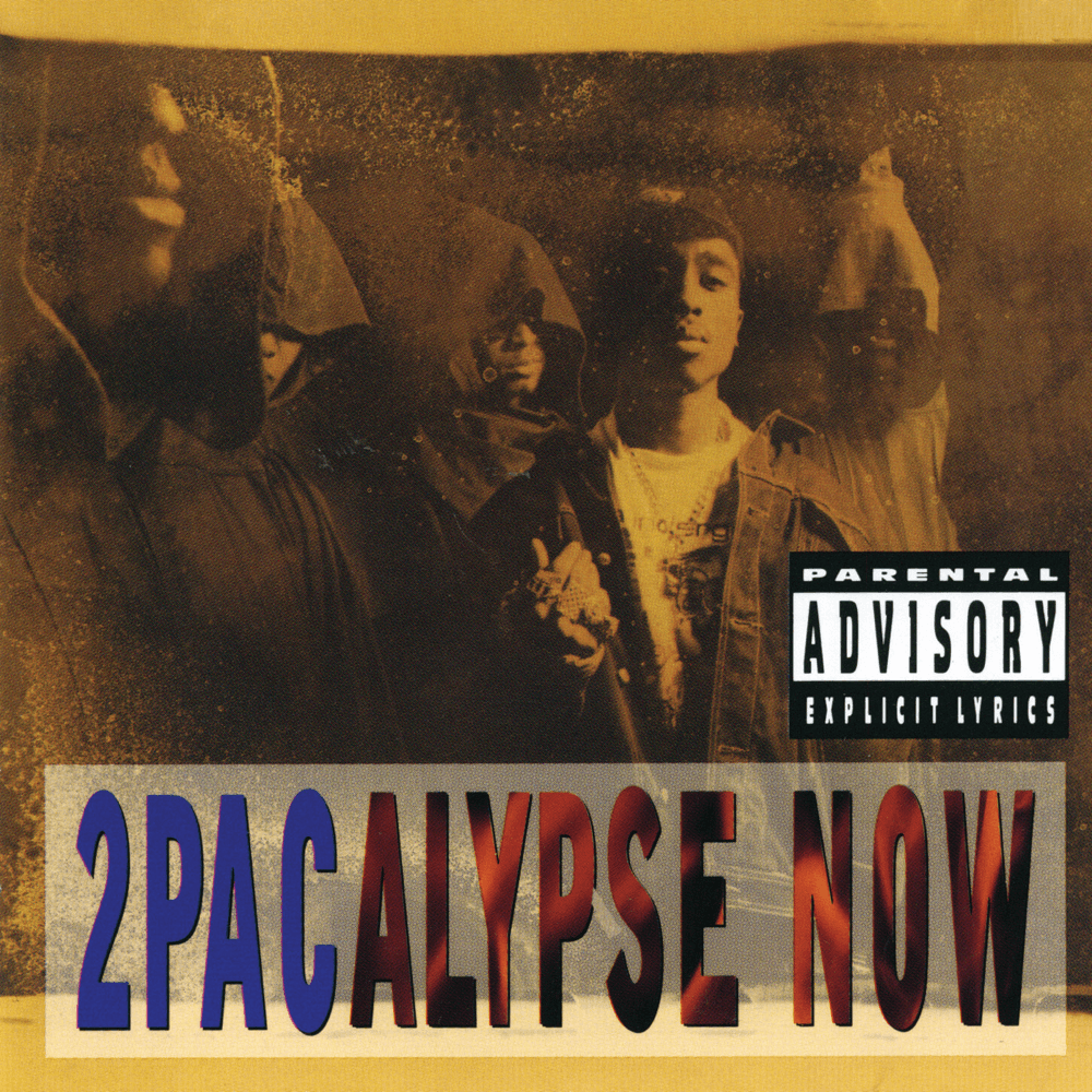 2Pac - 2Pacalypse Now 2Pac - 2Pacalypse Now