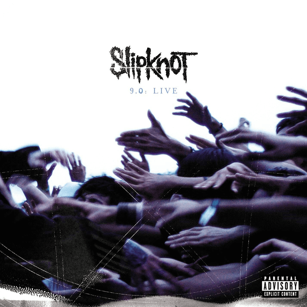 Slipknot - 9.0 Live Slipknot - 9.0 Live