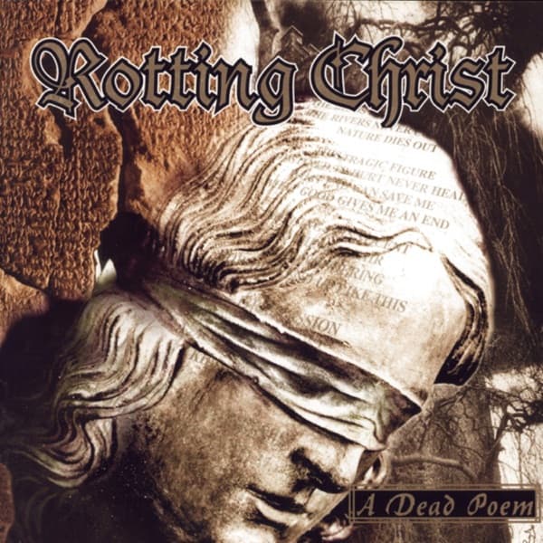 Rotting Christ - A Dead Poem Rotting Christ - A Dead Poem