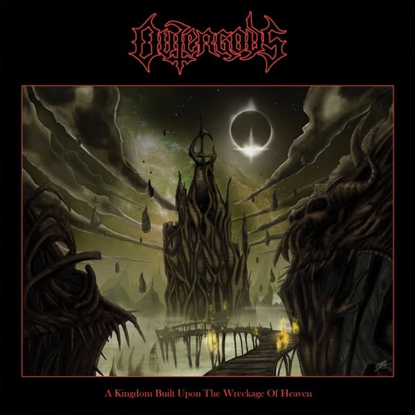 Outergods - A Kingdom Built Upon The Wreckage Of Heaven Outergods - A Kingdom Built Upon The Wreckage Of Heaven