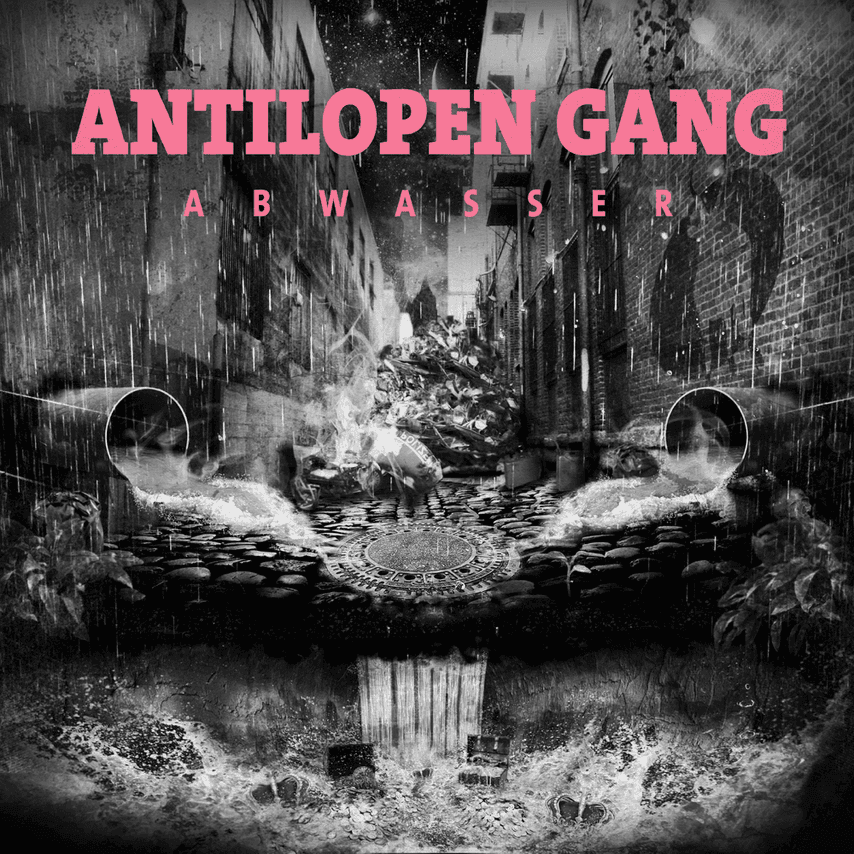 Antilopen Gang - Abwasser