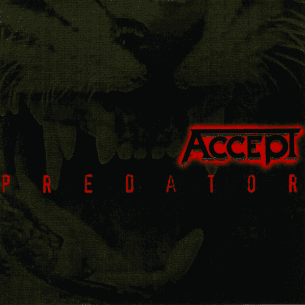 Accept - Predator