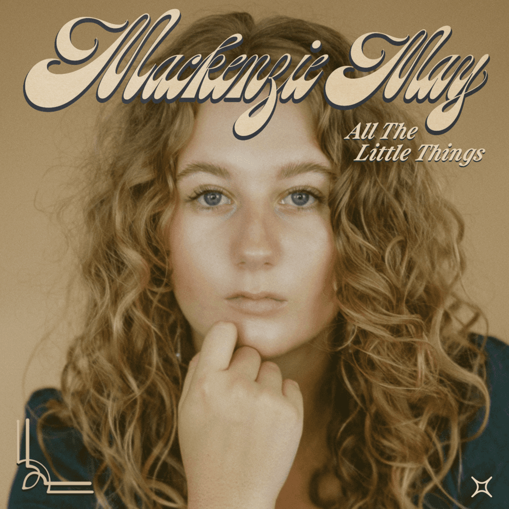 Mackenzie May - All The Little Things