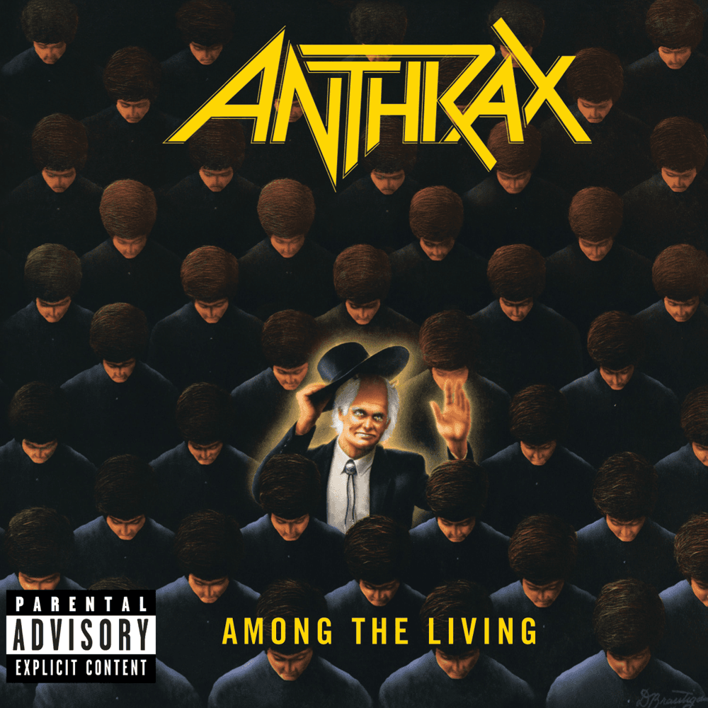 Anthrax - Among The Living Anthrax - Among The Living