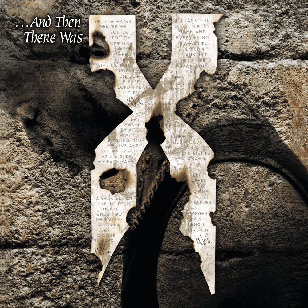 DMX - ...And Then There Was X DMX - ...And Then There Was X