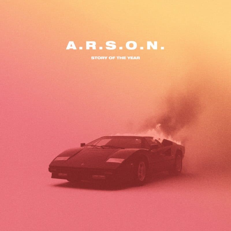 Story Of The Year - A.R.S.O.N.