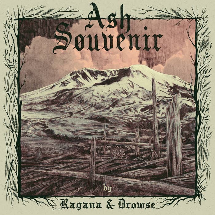 Drowse & Ragana - Ash Souvenir