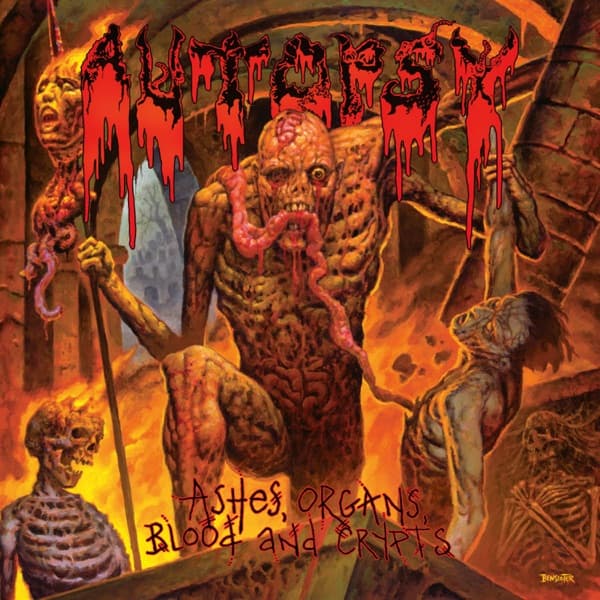 Autopsy - Ashes, Organs, Blood And Crypts Autopsy - Ashes, Organs, Blood And Crypts