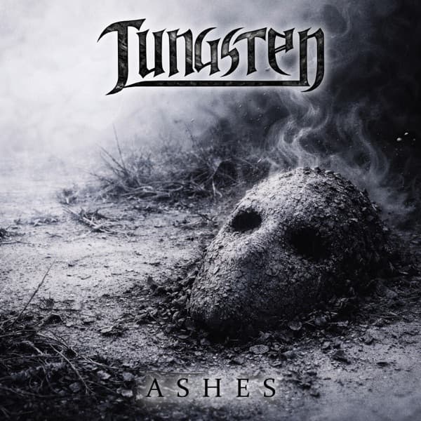 Tungsten - Ashes Tungsten - Ashes