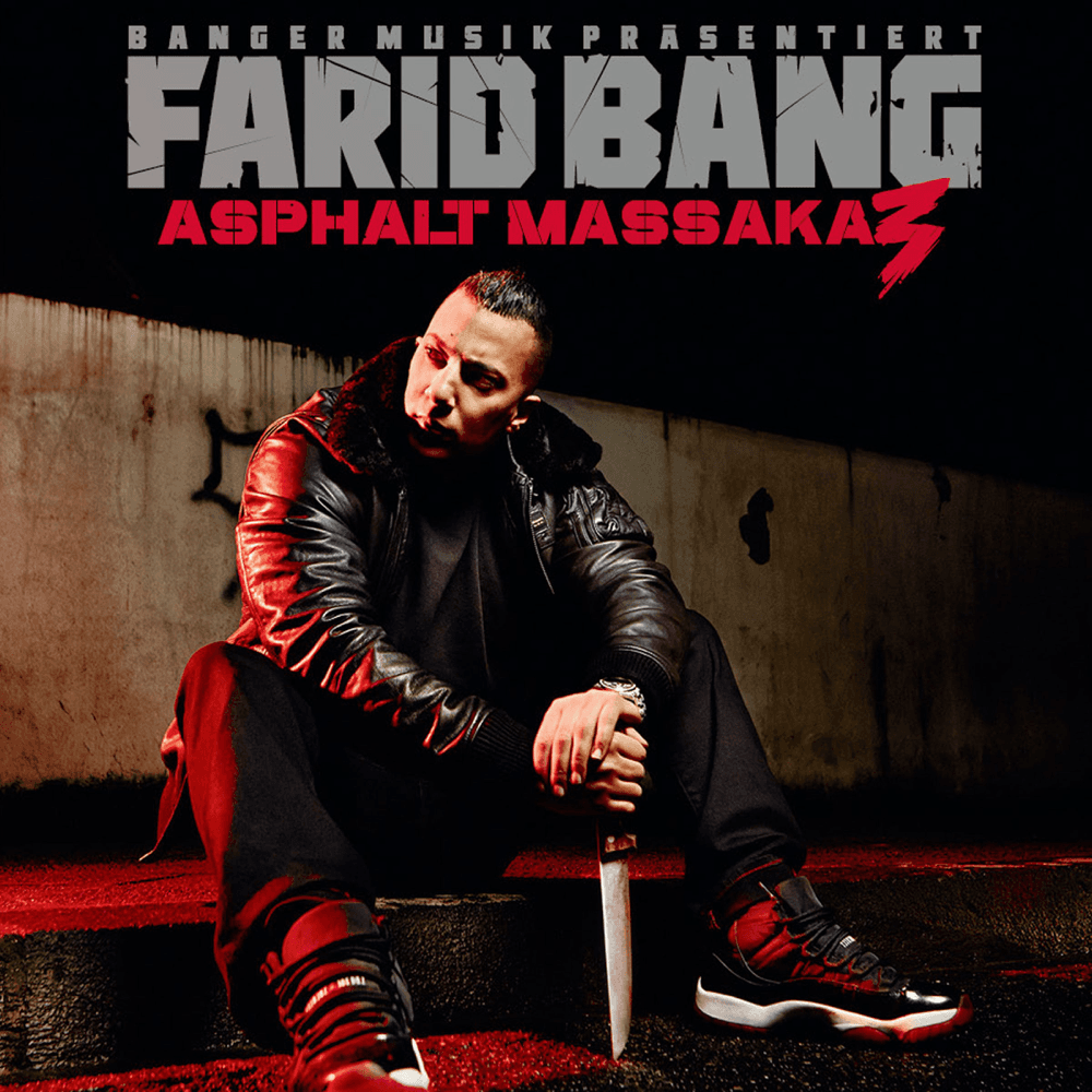 Farid Bang - Asphalt Massaka 3 Farid Bang - Asphalt Massaka 3