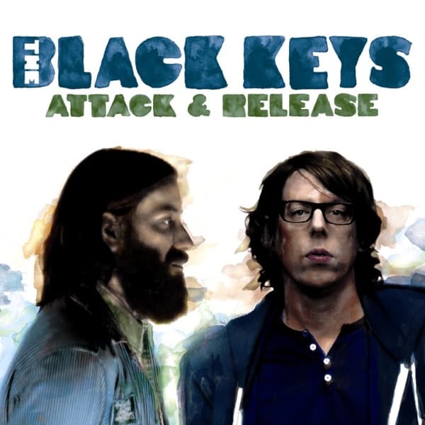 The Black Keys - Attack & Release The Black Keys - Attack & Release