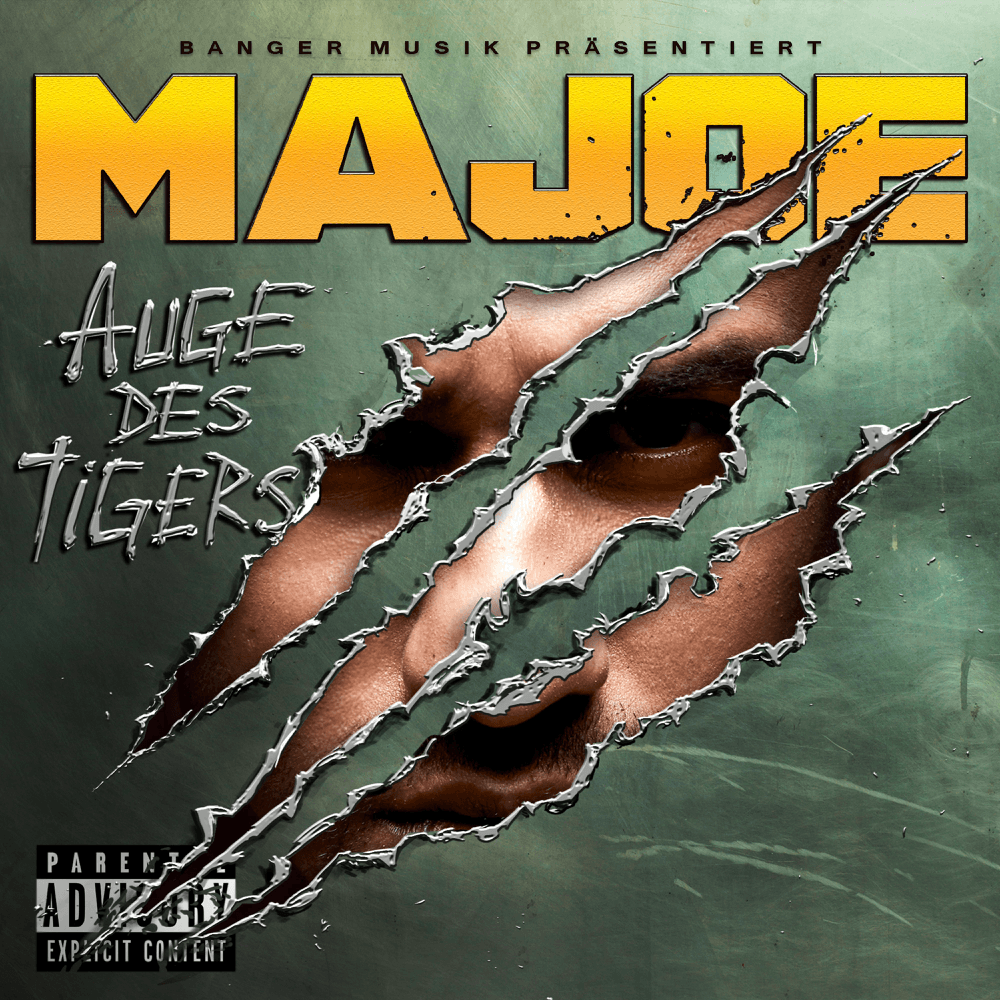 Majoe - Auge des Tigers Majoe - Auge des Tigers