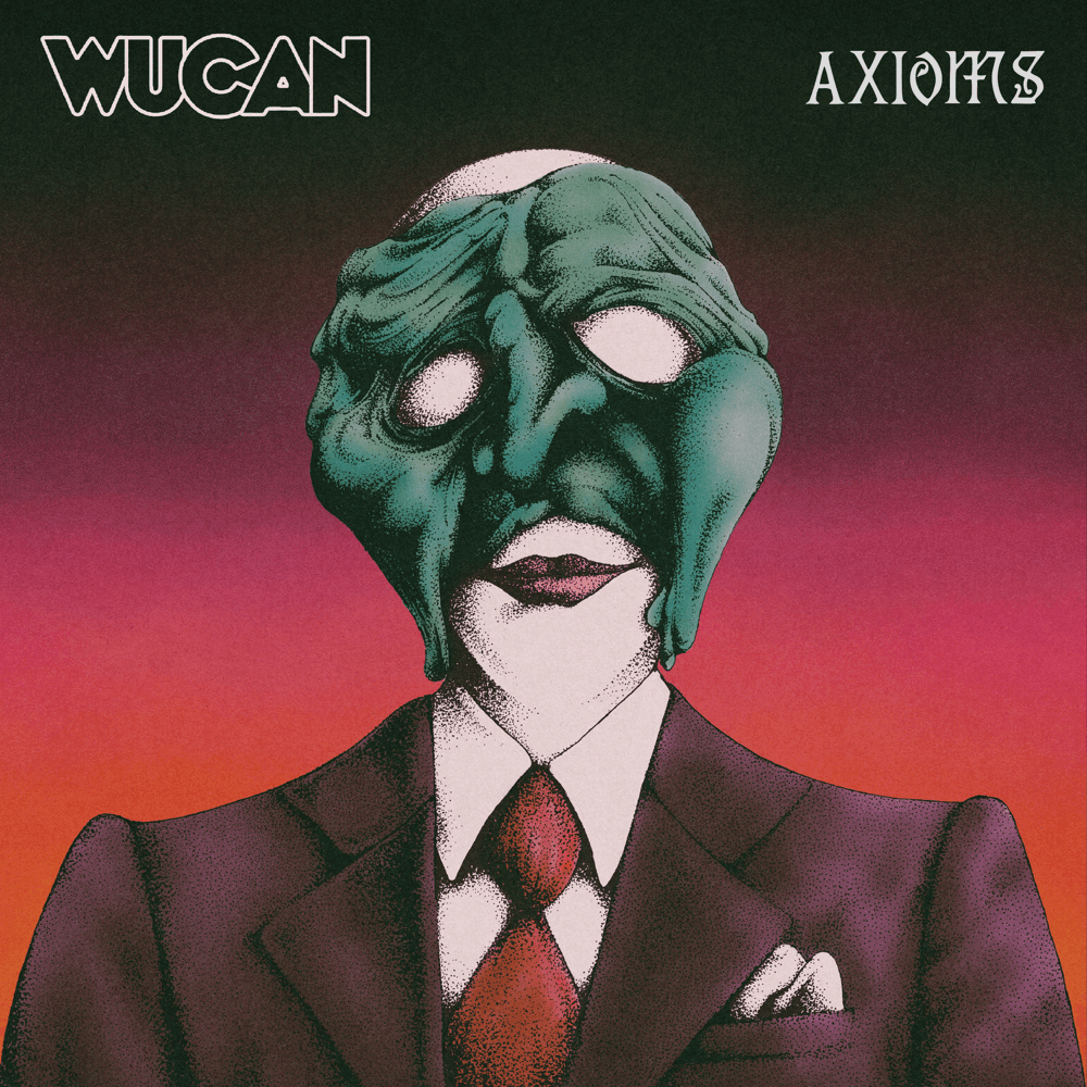 Axioms by Wucan