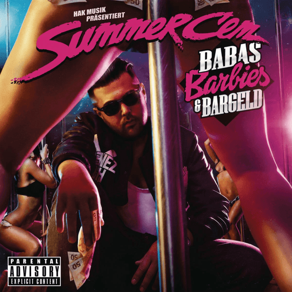 Summer Cem - Babas, Barbies & Bargeld Summer Cem - Babas, Barbies & Bargeld