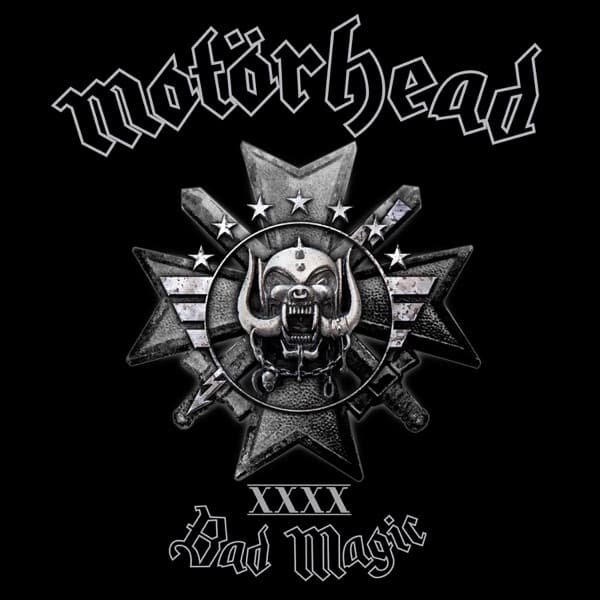Motörhead - Bad Magic Motörhead - Bad Magic