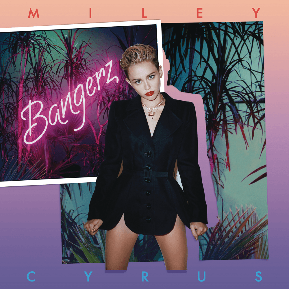 Miley Cyrus - Bangerz Miley Cyrus - Bangerz