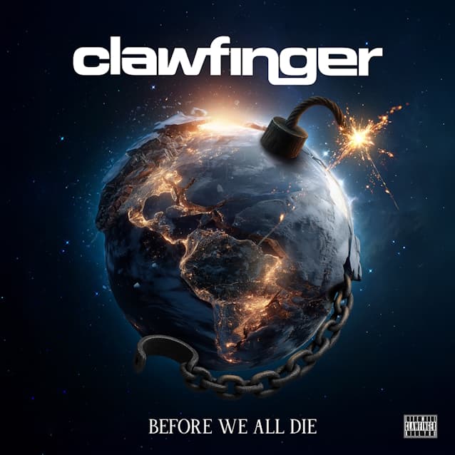 Clawfinger - Before We All Die Clawfinger - Before We All Die