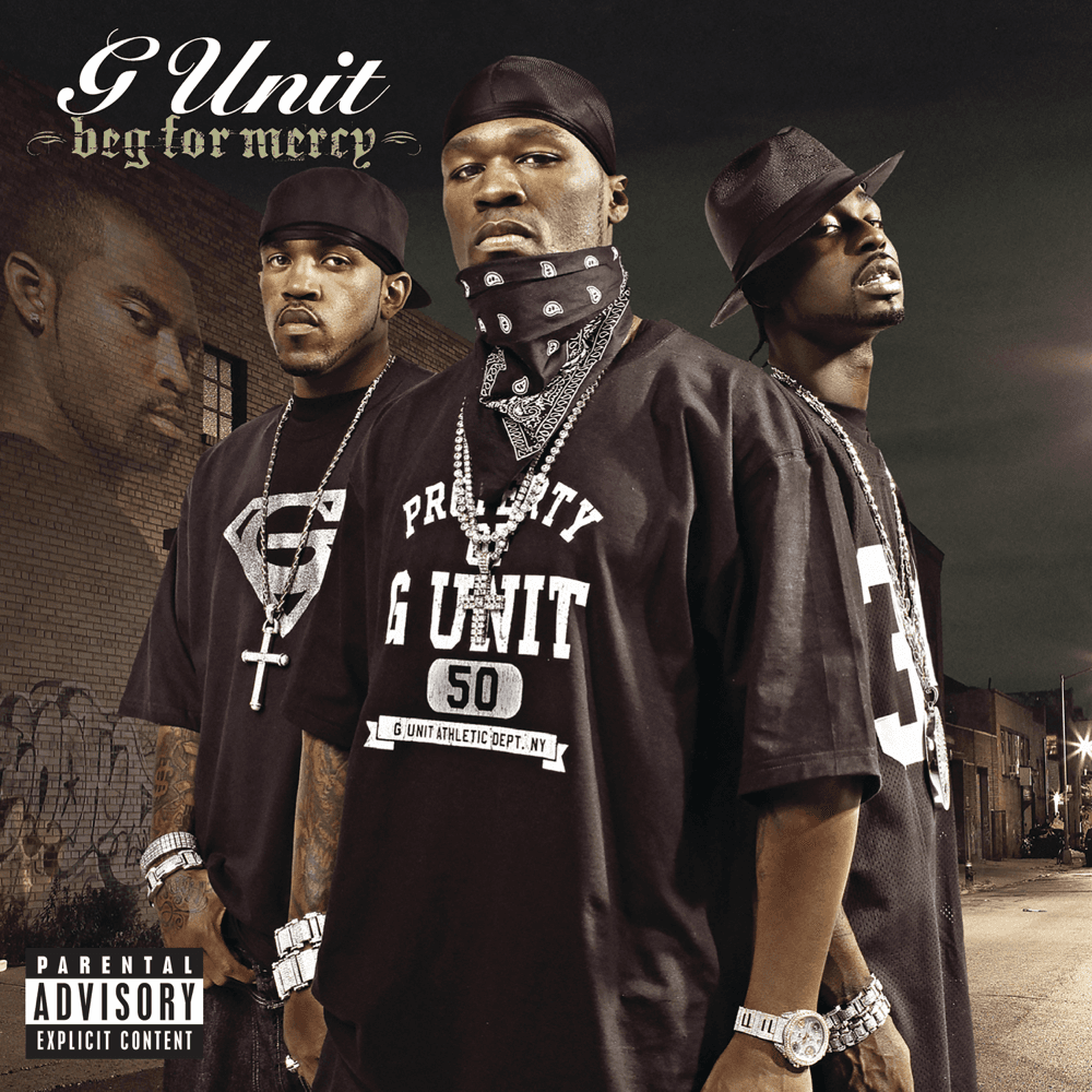 G-Unit - Beg For Mercy