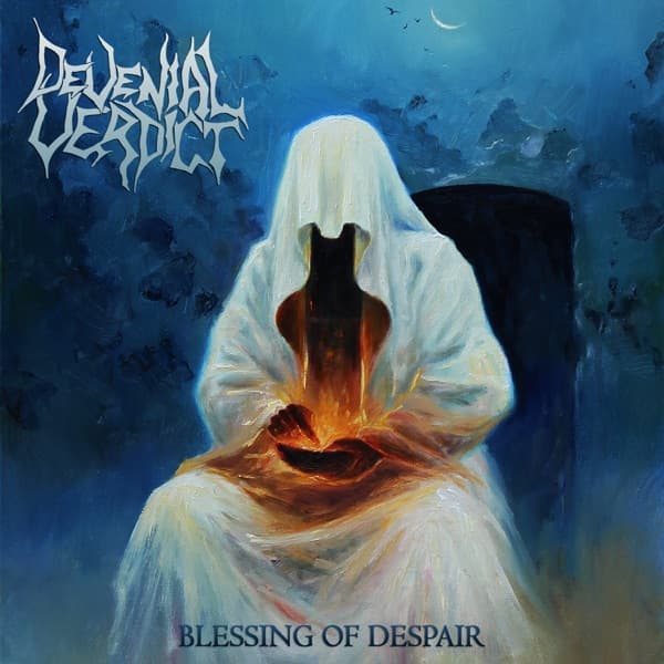 Devenial Verdict - Blessing Of Despair Devenial Verdict - Blessing Of Despair