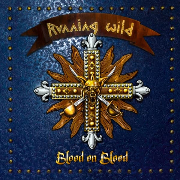 Running Wild - Blood on Blood Running Wild - Blood on Blood