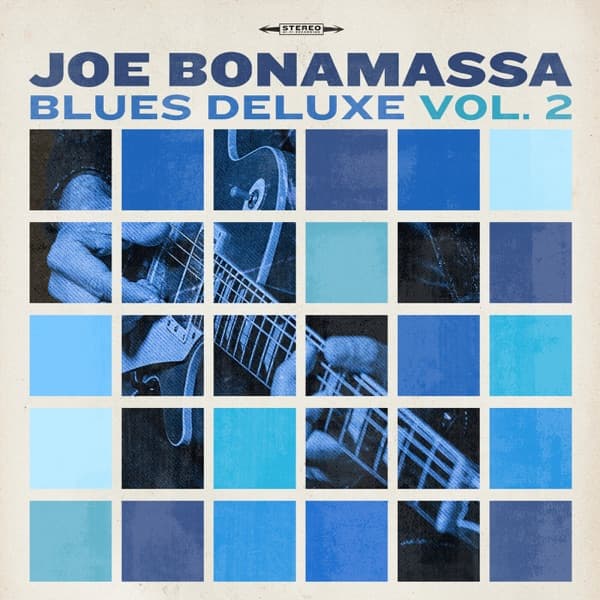 Joe Bonamassa - Blues Deluxe Vol. 2 Joe Bonamassa - Blues Deluxe Vol. 2