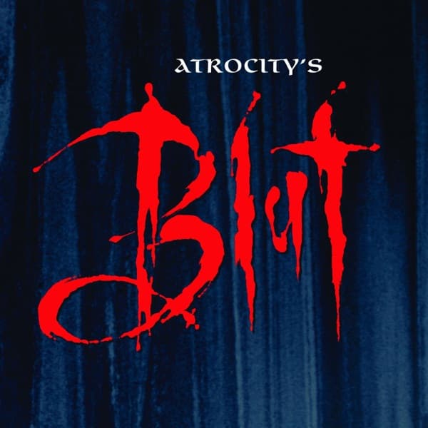 Atrocity - Blut Atrocity - Blut