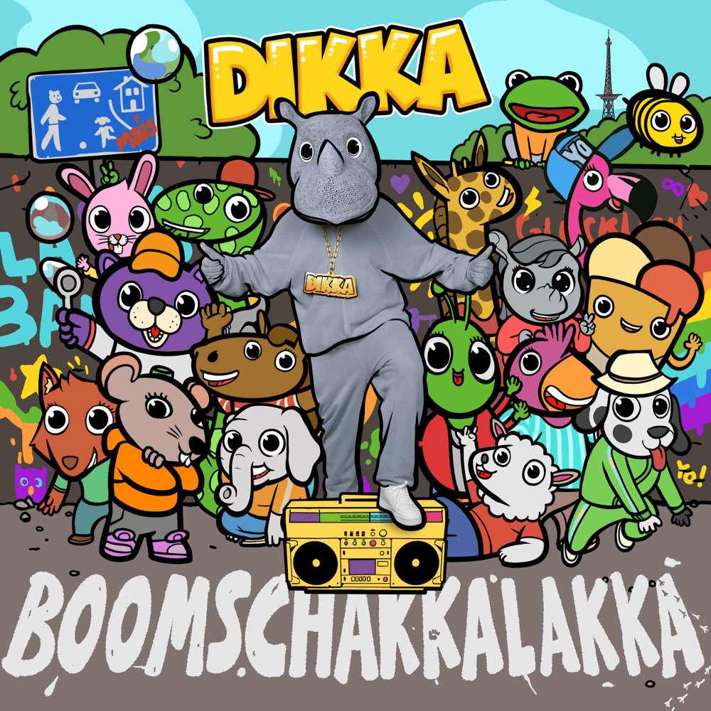 DIKKA - Boom Schakkalakka