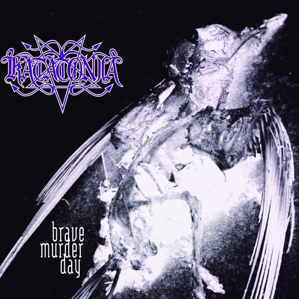 Katatonia - Brave Murder Day