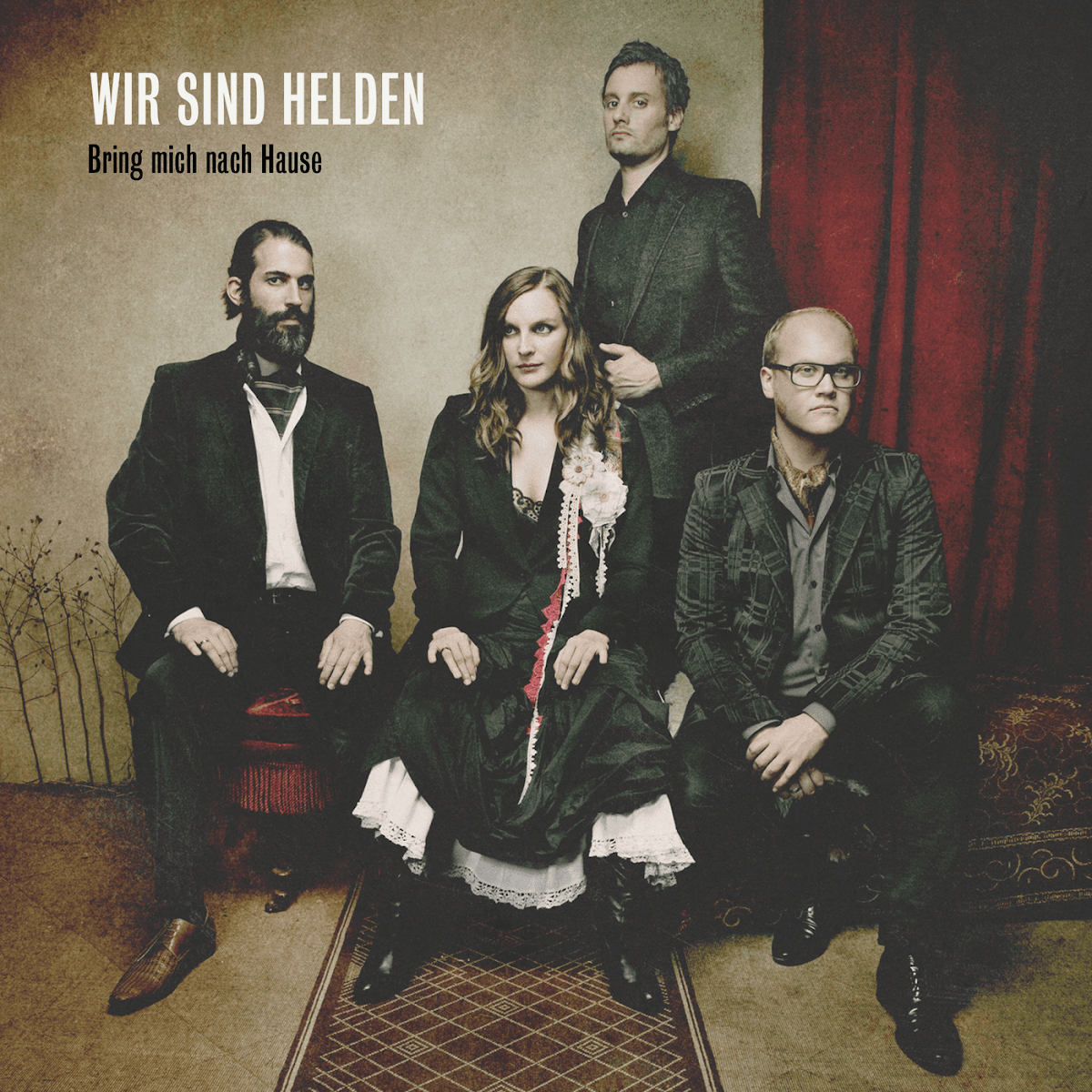 Wir sind Helden - Bring mich nach Hause Wir sind Helden - Bring mich nach Hause