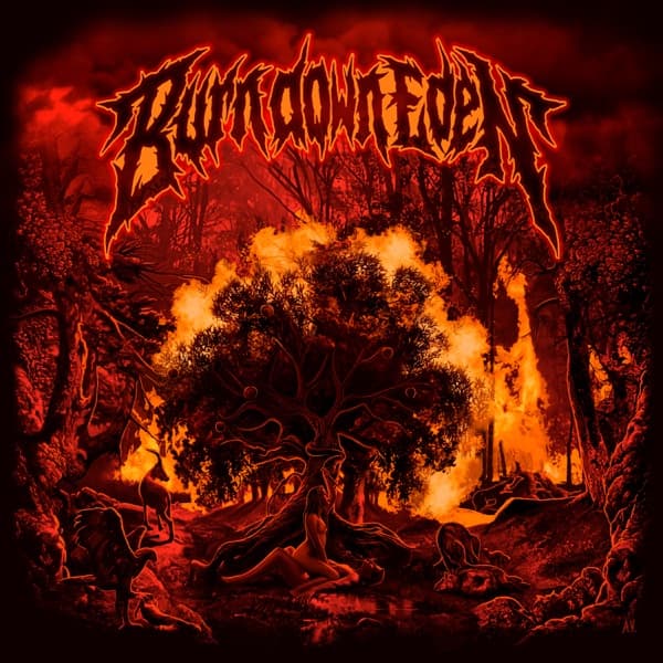 Burn Down Eden - Burn Down Eden Burn Down Eden - Burn Down Eden