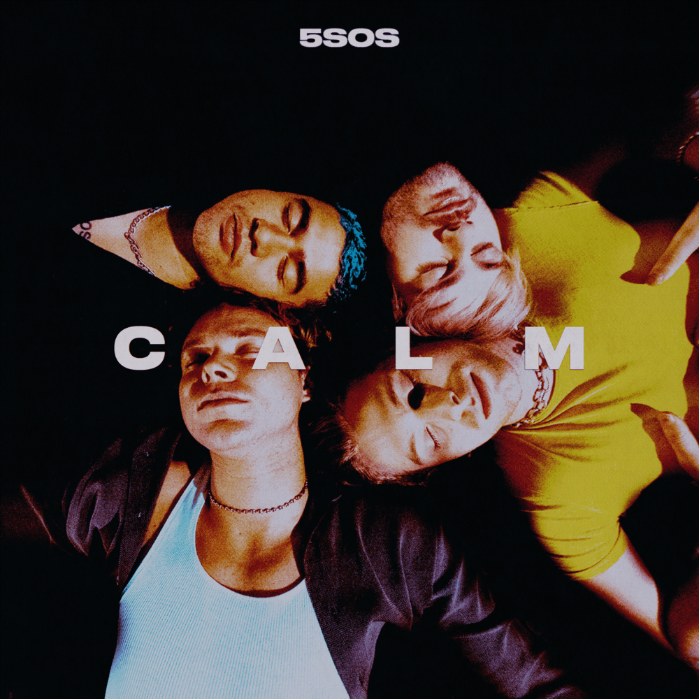 5 Seconds Of Summer - Calm 5 Seconds Of Summer - Calm