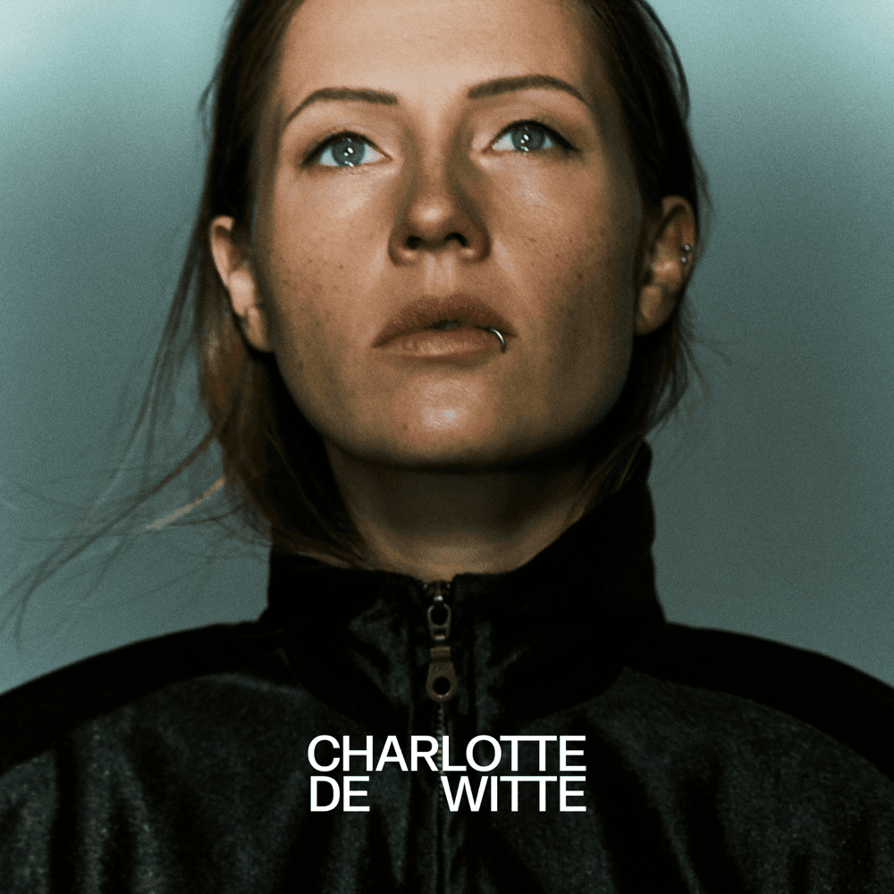 Charlotte de Witte - Charlotte de Witte Charlotte de Witte - Charlotte de Witte
