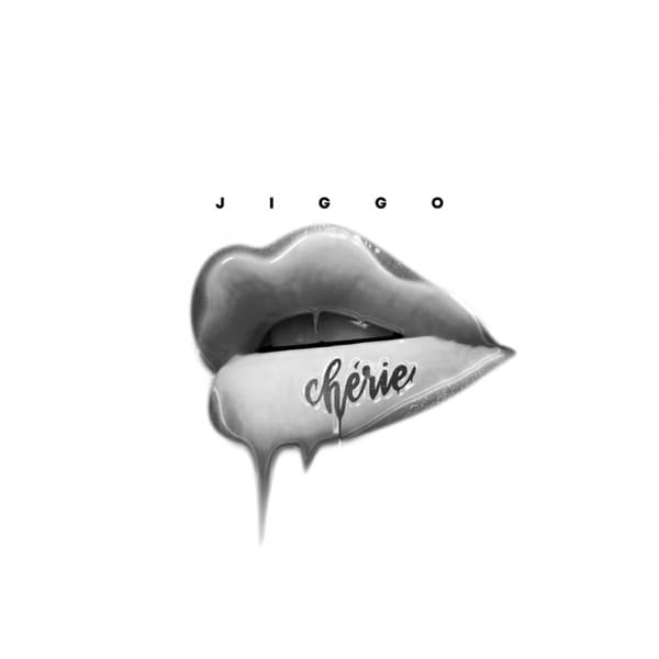 Jiggo - Chérie Jiggo - Chérie