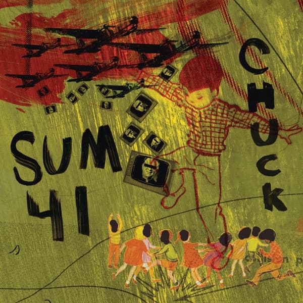 Sum 41 - Chuck Sum 41 - Chuck