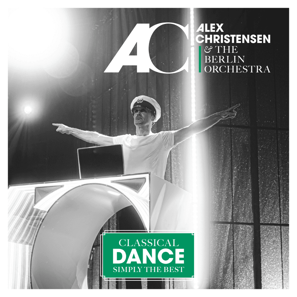 Classical Dance - Simply the Best by Alex Christensen, The Berlin Orchestra