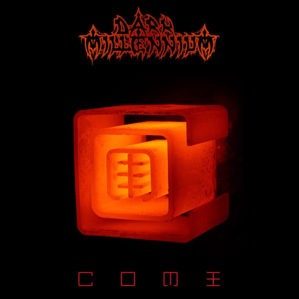 Dark Millenium - Come Dark Millenium - Come