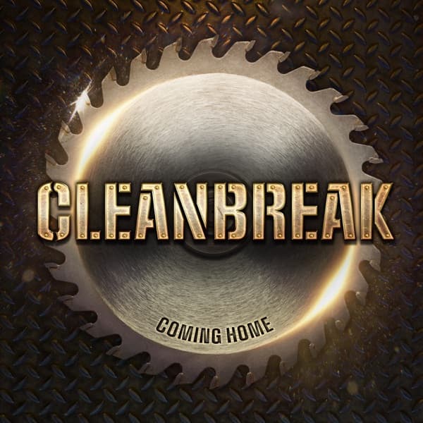 Cleanbreak - Coming Home Cleanbreak - Coming Home