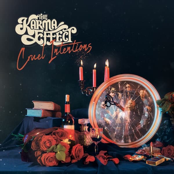 The Karma Effect - Cruel Intentions The Karma Effect - Cruel Intentions