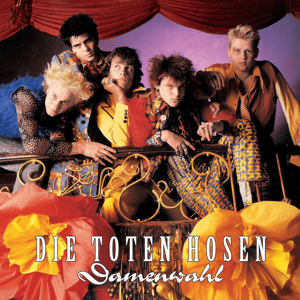 Die Toten Hosen - Damenwahl Die Toten Hosen - Damenwahl