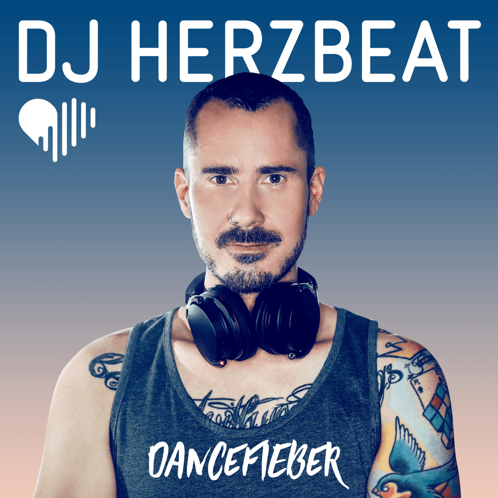 DJ Herzbeat - Dancefieber DJ Herzbeat - Dancefieber