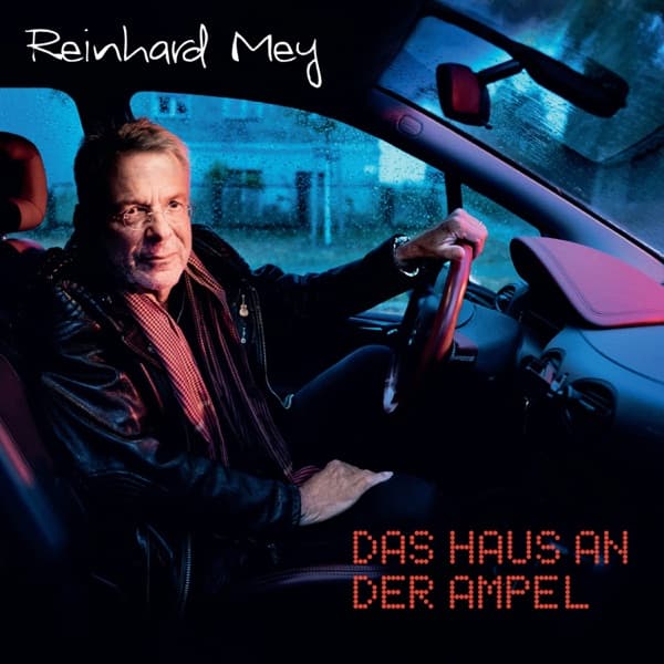 Reinhard Mey - Das Haus an der Ampel Reinhard Mey - Das Haus an der Ampel