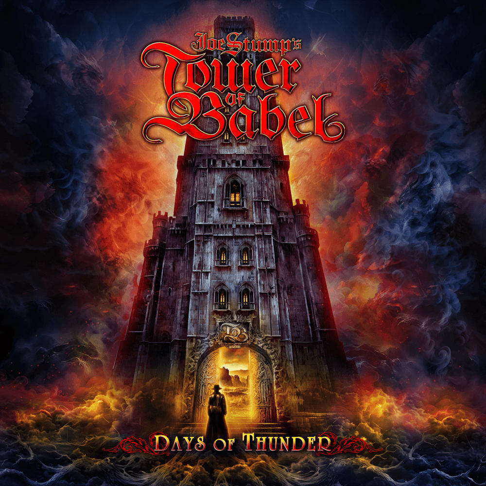 Joe Stump's Tower Of Babel - Days Of Thunder