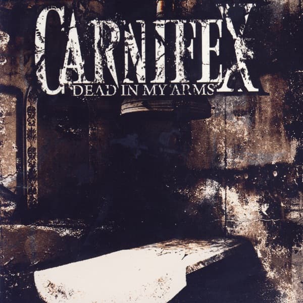 Carnifex - Dead In My Arms Carnifex - Dead In My Arms