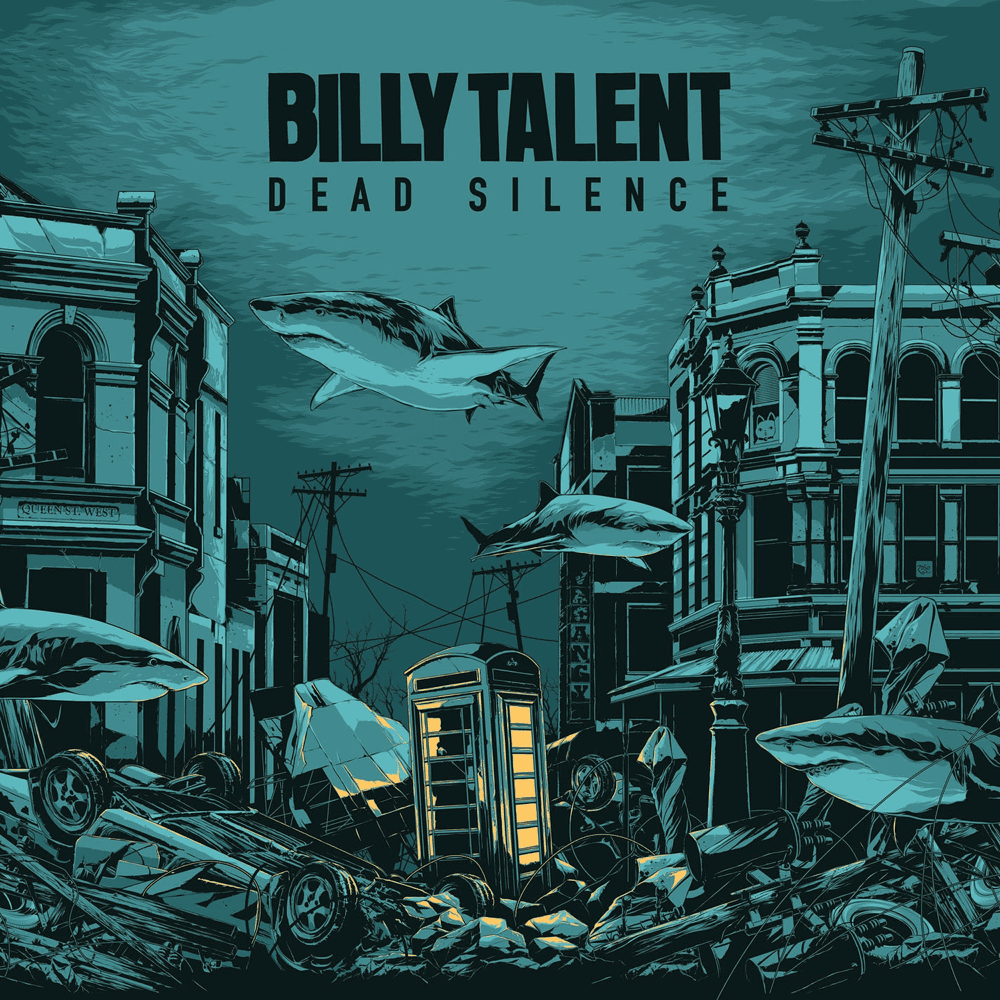 Billy Talent - Dead Silence Billy Talent - Dead Silence