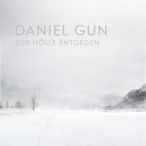 Daniel Gun - Der Hölle entgegen